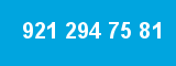 921 294 75 81 921 294 75 81